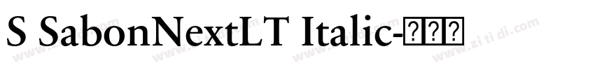S SabonNextLT Italic字体转换